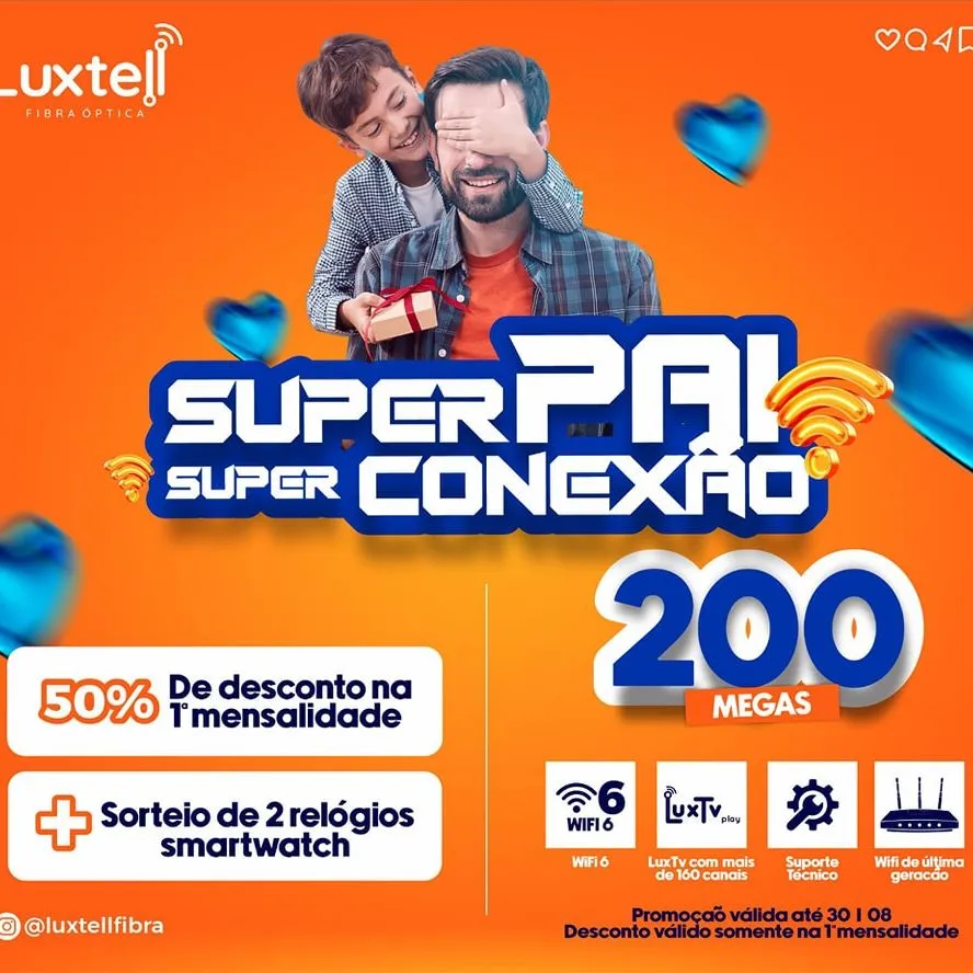 Presenteie seu pai com a internet mais rápida de Pedro II e ainda concorra a prêmios na Luxtell!