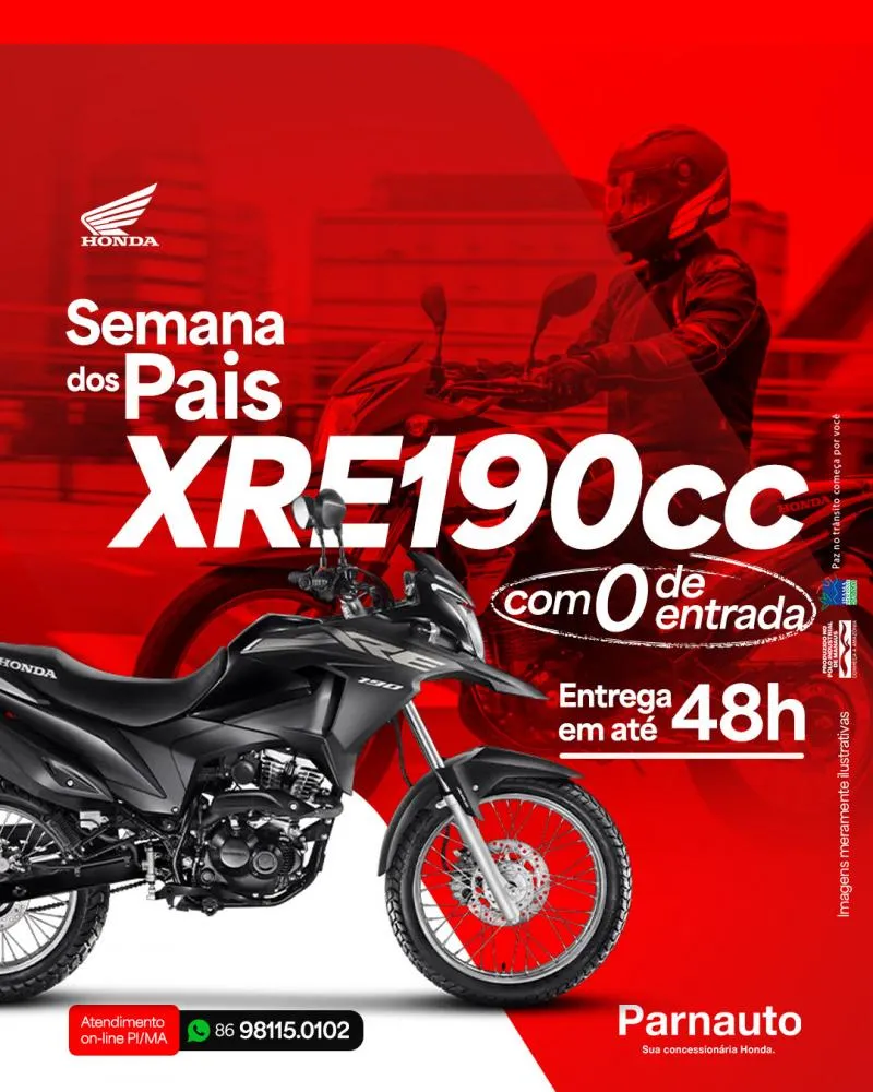 Surpreenda seu pai com uma moto 0Km da Parnauto de Pedro II!