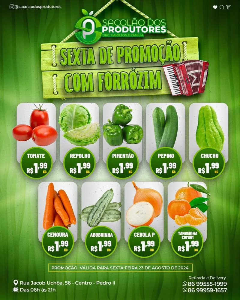 Sexta-feira de forró e descontos no Sacolão dos Produtores, venha aproveitar!