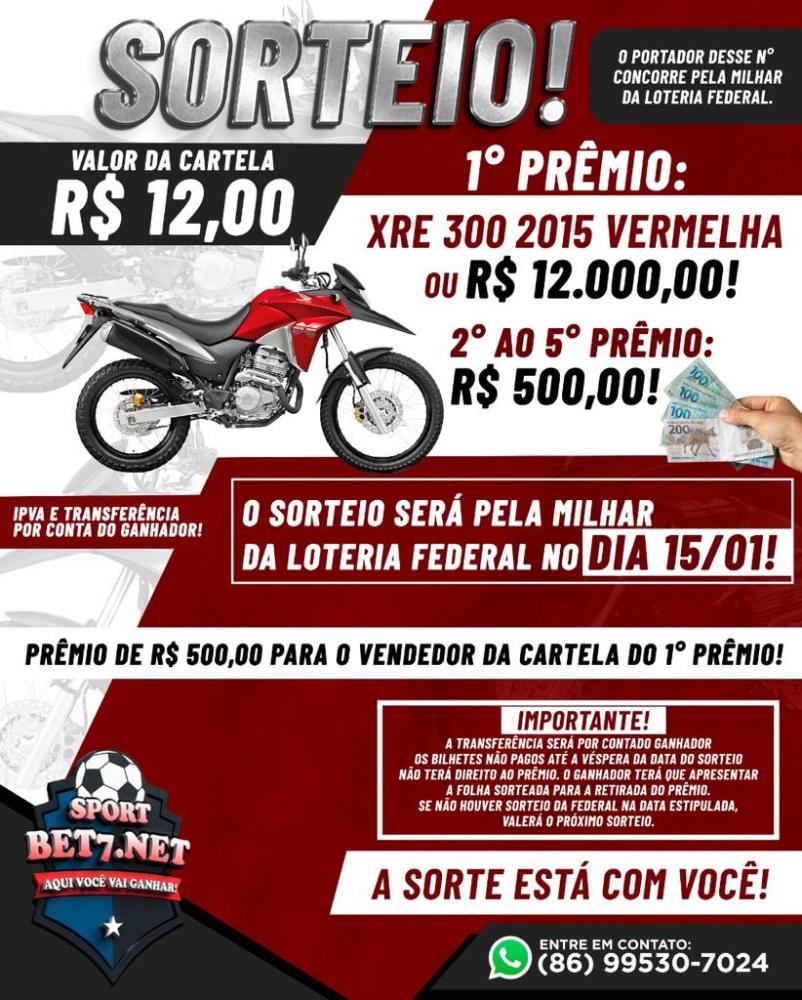 Participe do Show de Prêmios da @sportbet7.net e concorra ao sorteio de uma XRE 300; confira!