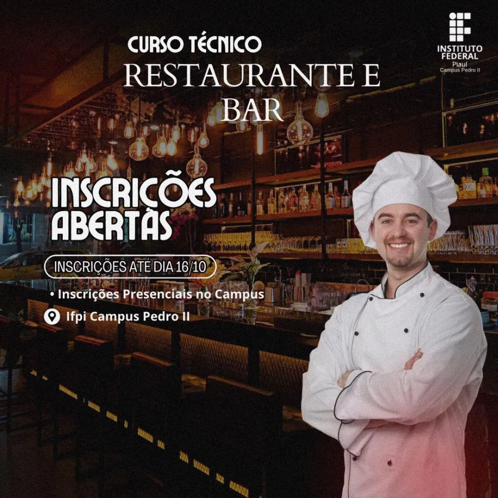 IFPI de Pedro II abre inscrições para curso técnico em Restaurante e Bar