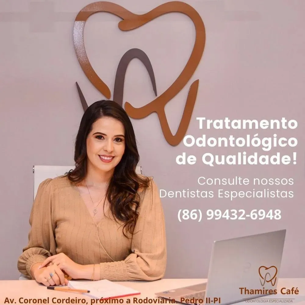 Recupere a beleza do seu sorriso com os cuidados da Clínica Thamires Café!