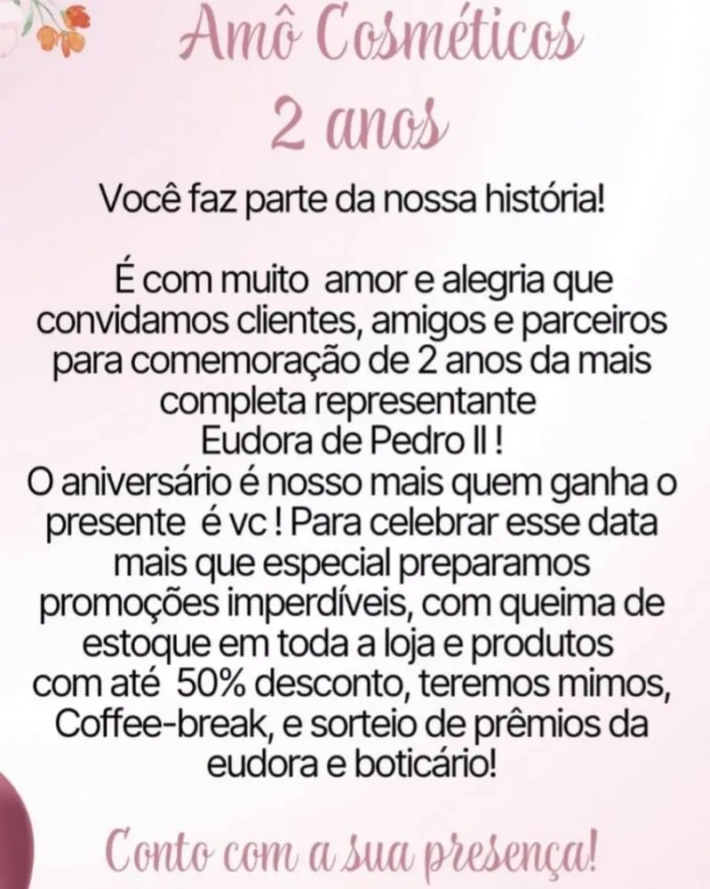 Vem aí, o aniversário de 2 anos da Amô Cosméticos em Pedro II com promoções especiais, não perca!