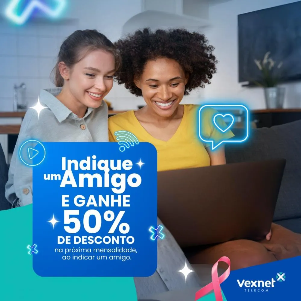 Que tal economizar na sua próxima mensalidade de internet? Traga um amigo para a Vexnet e garanta 50% de desconto!