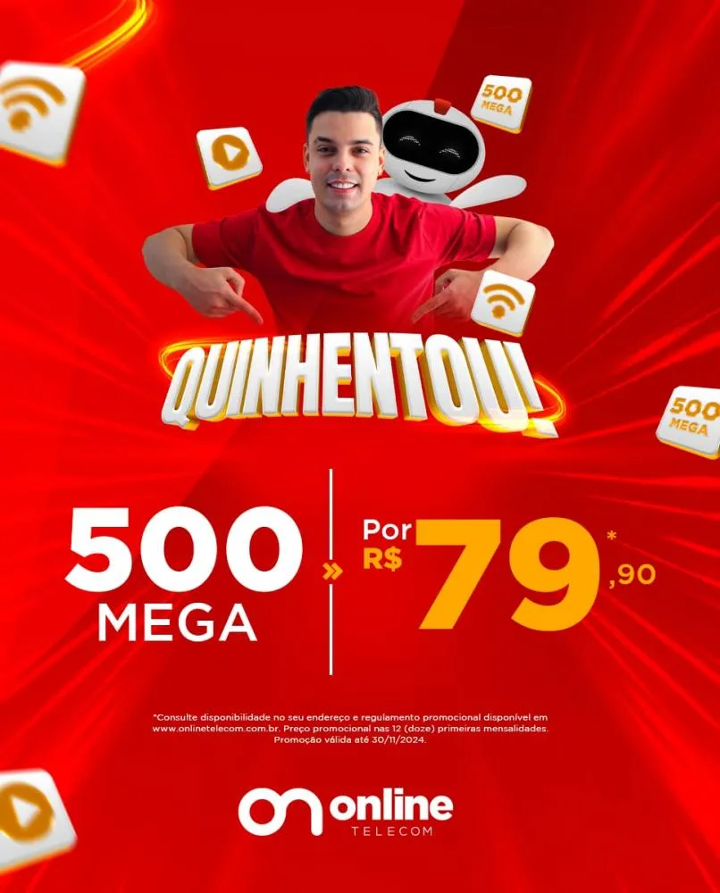Quinhentou da Online Telecom: 500 Mega de internet por apenas R$79.90, aproveite!