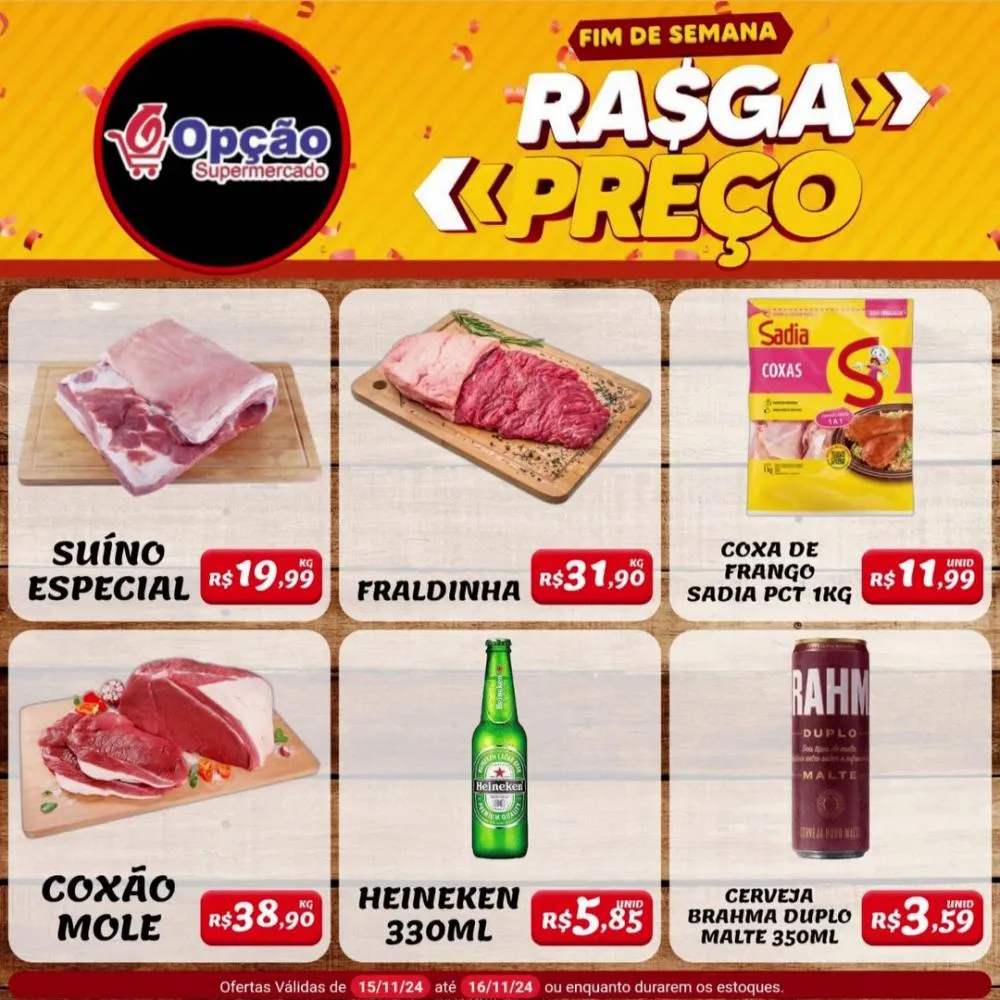 Aproveite as promoções imperdíveis do Fim de Semana “Rasga Preço” do Opção Supermercado!