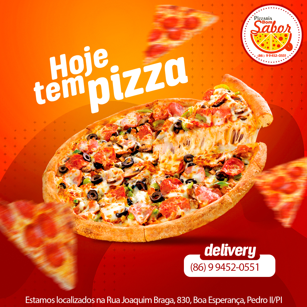 Sexta é dia de Pizza! Faça já o seu pedido na Pizzaria Bom Sabor de Pedro II
