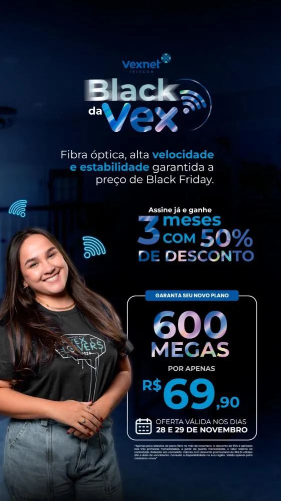 Black Friday Vexnet: 600 Mega por apenas R$69,90!