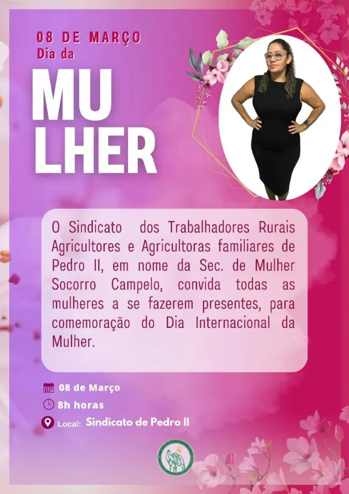 Sindicato Dos Trabalhadores Rurais promove evento especial para o Dia Internacional da Mulher em Pedro II