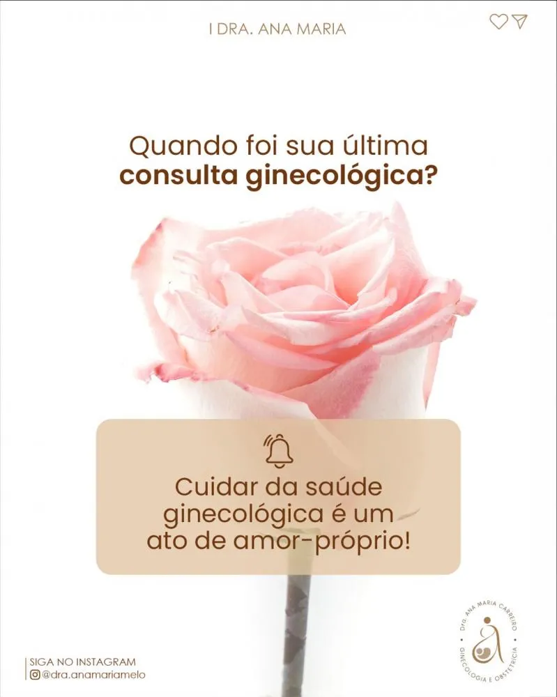 Bem-estar feminino começa com uma boa ginecologista, agende sua consulta com a Dra. Ana Maria!