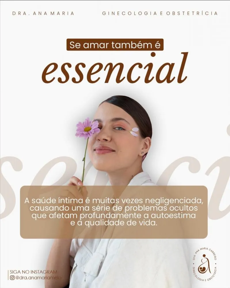 Dra. Ana Maria: cuidado completo para sua saúde íntima, com respeito e compromisso!