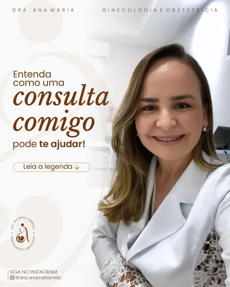 Com a Dra. Ana Maria, sua saúde íntima é protegida com cuidado integral, seriedade e acolhimento!