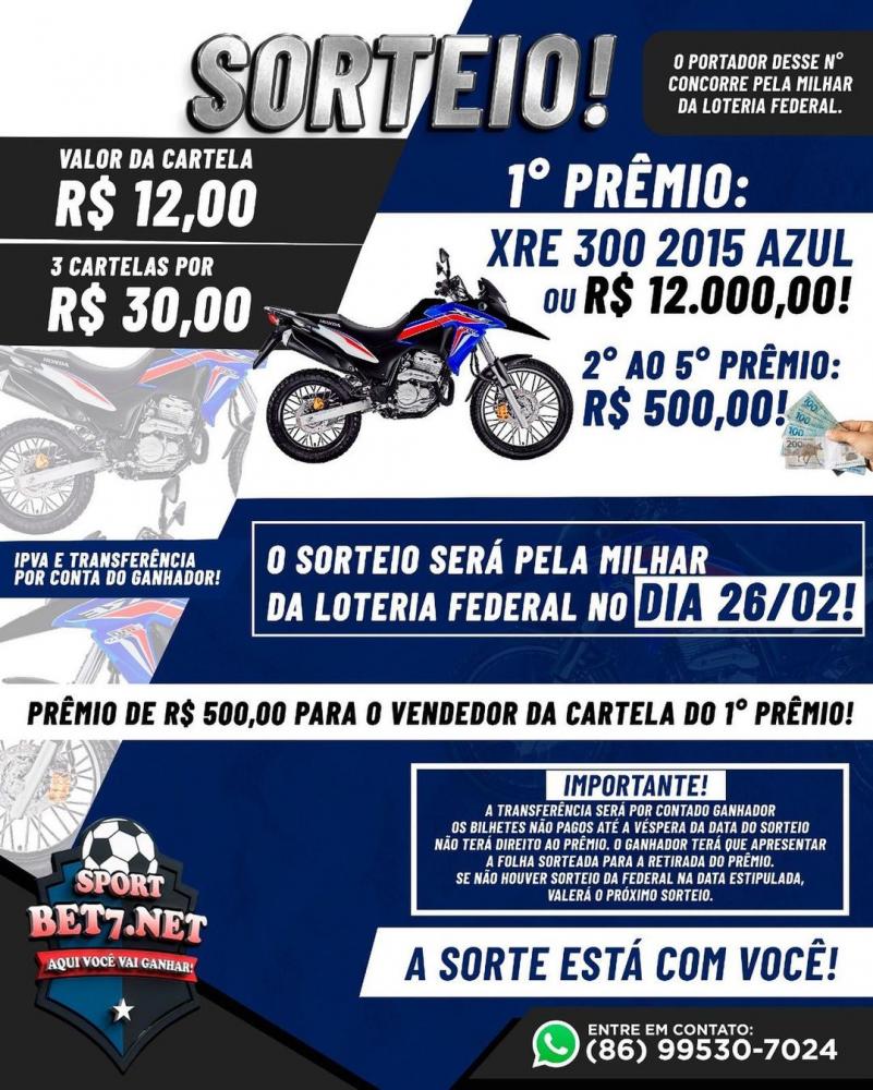 Participe do Show de Prêmios da @sportbet7.net e concorra ao sorteio de uma XRE 300; confira!