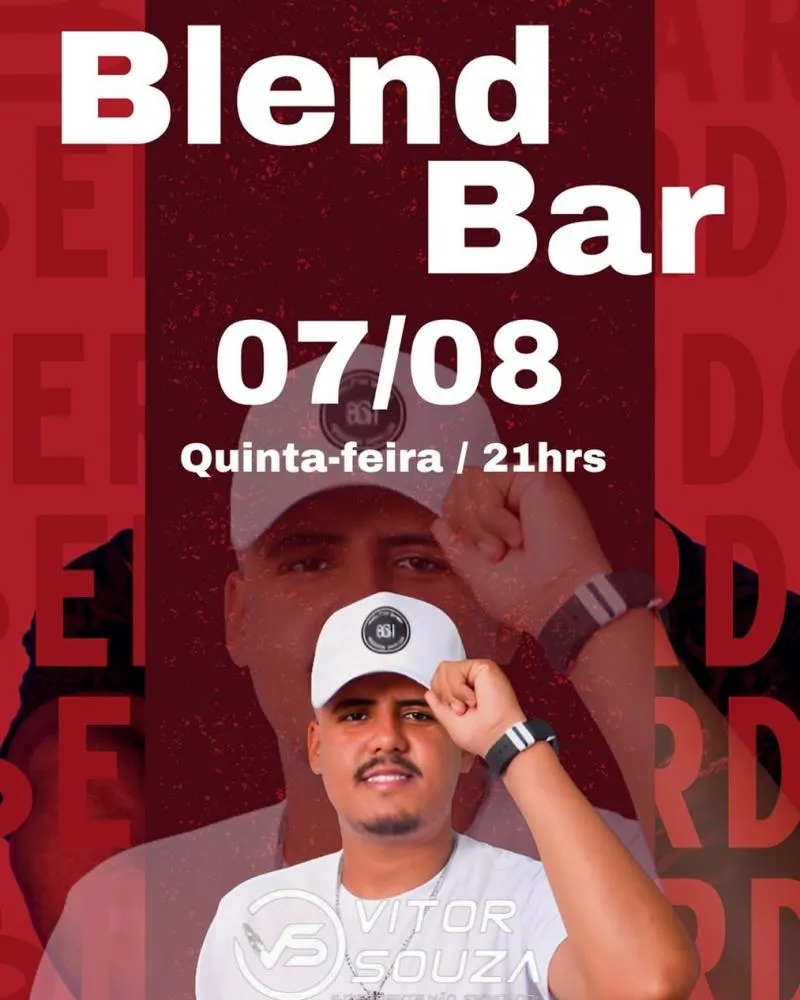 Venha curtir a Quinta do Blend com show ao vivo de Vitor Souza!